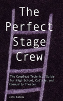 The_Perfect_Stage_Crew