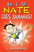 Big Nate: Goes Bananas!