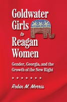 Goldwater_Girls_to_Reagan_Women