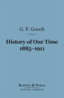 History_of_Our_Time_1885-1911