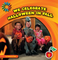We_Celebrate_Halloween_in_Fall