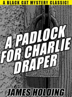 A_Padlock_For_Charlie_Draper