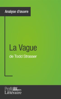 La_Vague_de_Todd_Strasser__Analyse_approfondie_