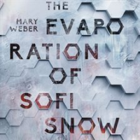 The_Evaporation_of_Sofi_Snow