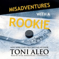 Misadventures_with_a_Rookie