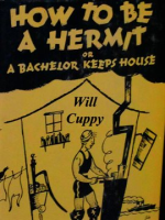 How_to_Be_a_Hermit_or_a_Bachelor_Keeps_House