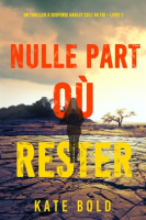 Nulle_part_o_rester