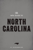 The_WPA_Guide_to_North_Carolina