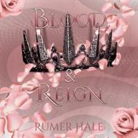 Blood_and_Reign
