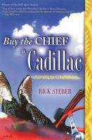 Buy_the_chief_a_Cadillac