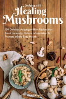Cooking_With_Healing_Mushrooms