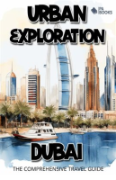 Urban_Exploration_-_Dubai_the_Comprehensive_Travel_Guide