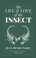 The_Life_and_Love_of_the_Insect