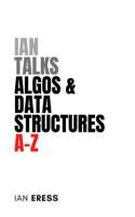Ian_Talks_Algos___Data_Structures_A-Z