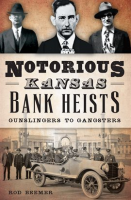 Notorious_Kansas_Bank_Heists