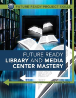 Future_Ready_Library_and_Media_Center_Mastery
