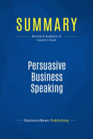 Summary__Persuasive_Business_Speaking