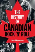 The_history_of_Canadian_rock__n__roll