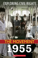 1955__Exploring_Civil_Rights__The_Movement_