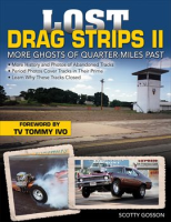 Lost_Drag_Strips_II__More_Ghosts_of_Quarter-Miles_Past