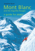Tal__fre-Leschaux_-_Mont_Blanc_and_the_Aiguilles_Rouges_-_a_Guide_for_Skiers