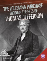 Louisiana_Purchase_through_the_Eyes_of_Thomas_Jefferson