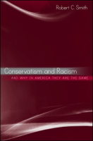 Conservatism_and_Racism__and_Why_in_America_They_Are_the_Same