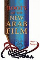 Roots_of_the_New_Arab_Film