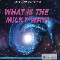 What_Is_the_Milky_Way_