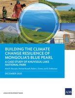 Building_the_Climate_Change_Resilience_of_Mongolia_s_Blue_Pearl