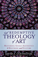 A_Redemptive_Theology_of_Art