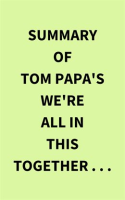 Summary_of_Tom_Papa_s_We_re_All_in_This_Together