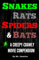Snakes__Rats__Spiders__and_Bats__A_Creepy-Crawly_Movie_Compendium
