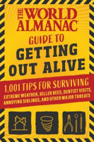 The_World_Almanac_Guide_to_Getting_Out_Alive