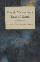 Guy_de_Maupassant_s_Tales_of_Death