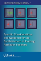 Specific_Considerations_and_Guidance_for_the_Establishment_of_Ionizing_Radiation_Facilities