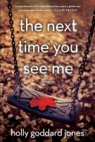 The_next_time_you_see_me