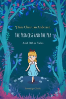 The_Princess_and_The_Pea_and_Other_Tales