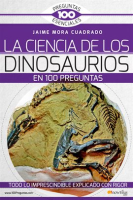 La_Ciencia_de_los_Dinosaurios_en_100_preguntas