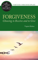 Forgiveness__Choosing_to_Receive_and_to_Give