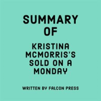 Summary_of_Kristina_McMorris_s_Sold_on_a_Monday
