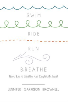 Swim__Ride__Run__Breathe