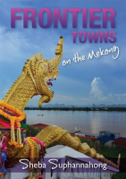Frontier_Towns_On_the_Mekong