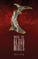 Where_the_blood_mixes