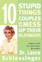 Ten_Stupid_Things_Couples_Do_to_Mess_Up_Their_Relationships