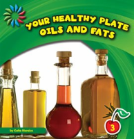 Your_Healthy_Plate__Oils_and_Fats