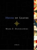 Mark_Z__Danielewski_s_house_of_leaves