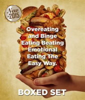 Overeating_and_Binge_Eating_Beating_Emotional_Eating_The_Easy_Way