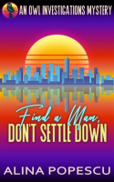 Find_a_Man__Don_t_Settle_Down