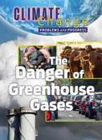 The_Danger_of_Greenhouse_Gases